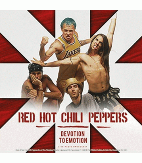 Red Hot Chili Peppers : Devotion to emotion